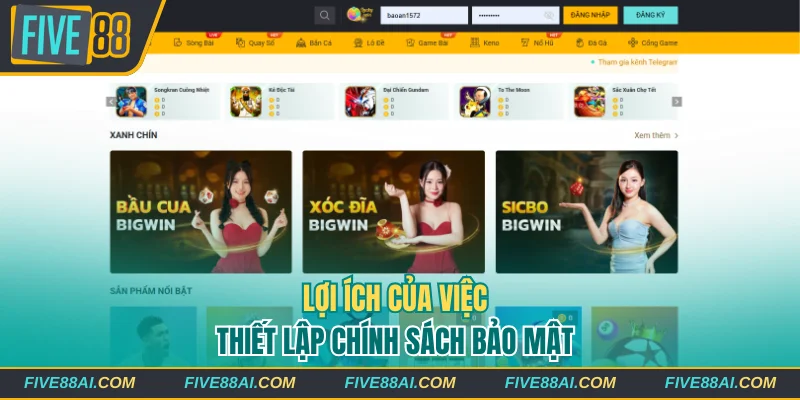 Lợi ích của việc thiết lập chính sách bảo mật