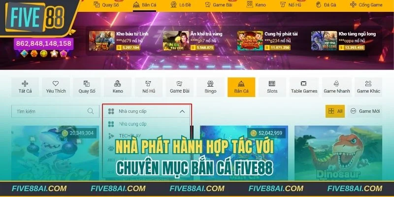Nhà phát hành hợp tác với chuyên mục bắn cá Five88