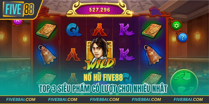 Top 3 siêu phẩm có lượt chơi nhiều nhất