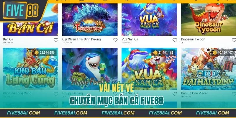 Vài nét về chuyên mục bắn cá Five88